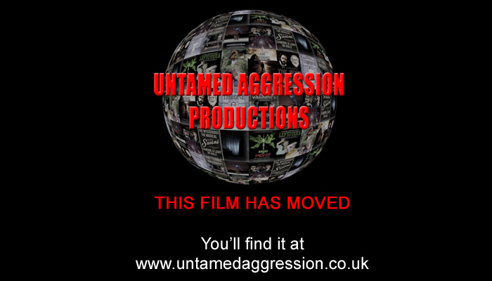 This film has moved - Find it at www.untamedaggression.co.uk